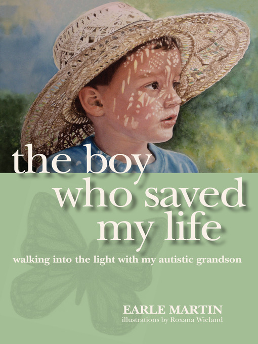 Title details for The Boy Who Saved My Life by Earle Martin - Available